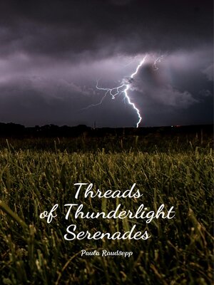 cover image of Threads of Thunderlight Serenades